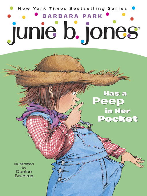 Title details for Junie B. Jones Has a Peep in Her Pocket by Barbara Park - Available